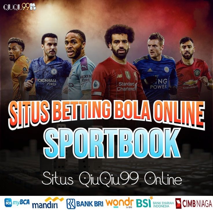 QiuQiu99 Situs Judi QiuQiu PKV Sportsbook Mix Parlay Bola Resmi